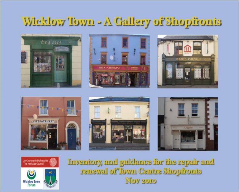 Wicklow Town A Gallery of Shopfronts County Wicklow Heritage